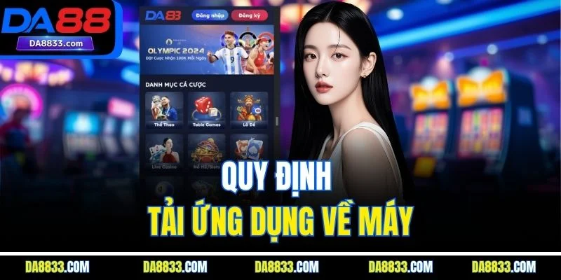 Quy định tải ứng dụng về máy